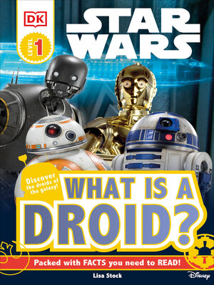 cover image of Star Wars<sup>TM</sup>: What is a Droid?